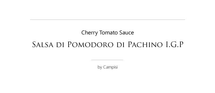 パキーノ・チェリー・トマトソース Campisi社 イタリア産 (Italian Pachino Cherry Tomato Sauce) タイトル1
